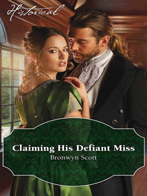 Cover image for Claiming His Defiant Miss